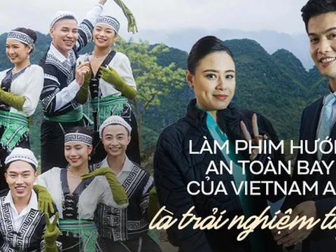 Những người đứng sau hướng dẫn an toàn bay 2022 của Vietnam Airlines: Quá trình thực hiện "là trải nghiệm tuyệt vời, không gì có thể diễn tả được"
