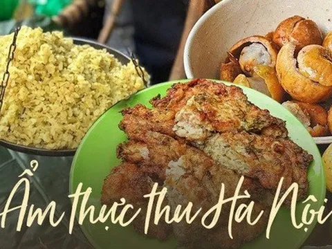 Những món ăn không thể bỏ qua để tận hưởng trọn vẹn mùa thu Hà Nội