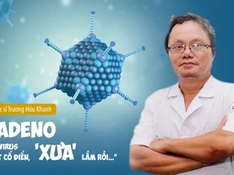 BS Trương Hữu Khanh: 2 dấu hiệu báo động đỏ và 6 điều cần làm khi con bị nhiễm virus Adeno