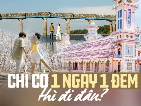 Chỉ có 1 ngày 1 đêm đi du lịch thì có thể ghé những địa điểm ngay sát TP.HCM này