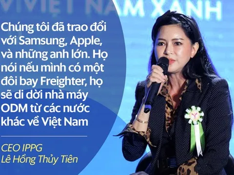 CEO IPPG nói về tiềm năng của IPP Air Cargo: Các 'anh lớn' FDI nói nếu có đội bay Freighter, sẽ dời nhà máy ODM về Việt Nam