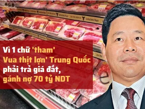 "Gã đồ tể'' số 1 Trung Quốc rơi vào vòng lao lý, phải trả giá đắt vì một chữ "tham"