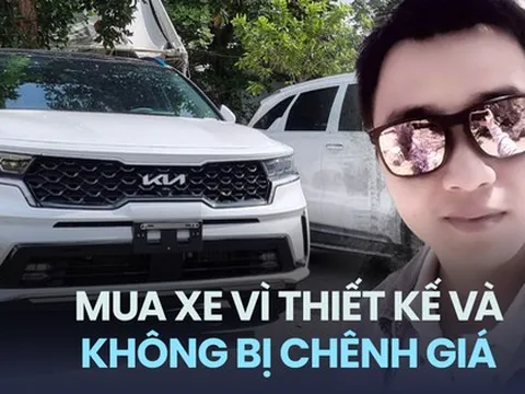 Chủ xe Kia Sorento: ‘Thiết kế hợp mắt, có cửa sổ trời toàn cảnh và không chênh giá’