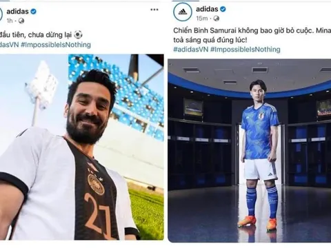 'Nhạc nào cũng nhảy' đến từ vị trí của Adidas Việt Nam: Lên tus 'tung hoa' cả đội tuyển Đức và Nhật Bản sau trận cầu địa chấn, fan gọi là 'kẻ 2 mặt'