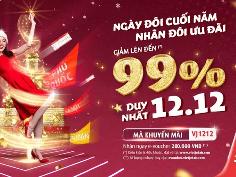 Đại tiệc quà đôi 12/12 từ Vietjet, ưu đãi lên đến 99%