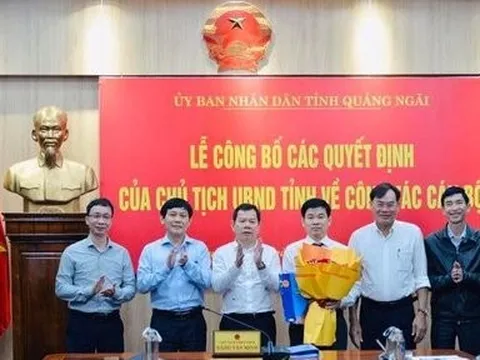 Quảng Ngãi điều động, bổ nhiệm lãnh đạo chủ chốt