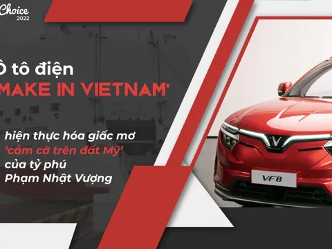 Ô tô điện ‘Make in Vietnam’ hiện thực hóa giấc mơ ‘cắm cờ trên đất Mỹ’ của tỷ phú Phạm Nhật Vượng