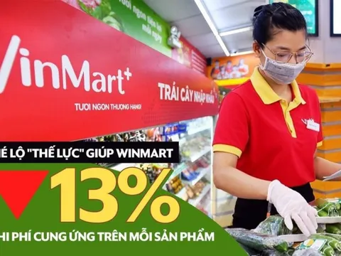 Hé lộ "thế lực" giúp hệ thống WinMart, WinMart+ giảm 13% chi phí cung ứng trên mỗi sản phẩm