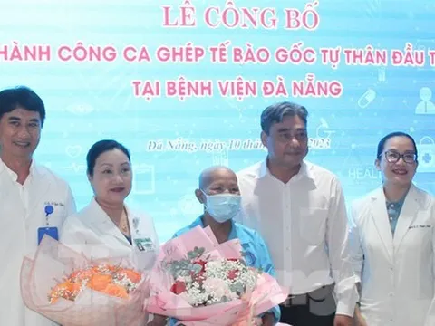 Bệnh viện Đà Nẵng thực hiện thành công ca ghép tế bào gốc tự thân đầu tiên