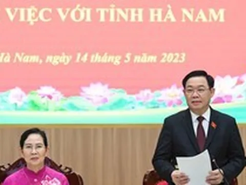 Chủ tịch Quốc hội: Hà Nam phải 'hâm nóng' hơn nữa tinh thần kiến tạo