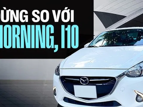 Chủ xe Mazda2: ‘Không chật như lời đồn, nhìn sang kiểu xe Đức’