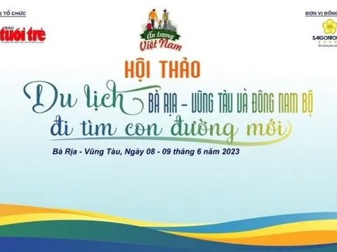 Du lịch Bà Rịa - Vũng Tàu và Đông Nam Bộ đi tìm con đường mới