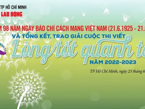 Cuộc thi viết "Lòng tốt quanh ta": 40 triệu đồng cho bài đoạt giải Đặc biệt