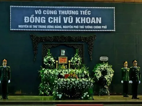 Tổ chức trọng thể lễ tang nguyên Phó Thủ tướng Chính phủ Vũ Khoan