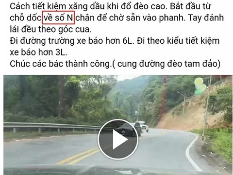 Chia sẻ mẹo tiết kiệm xăng khi đổ dốc, dân mạng hỏi: "Thọ bao nhiêu tuổi?"