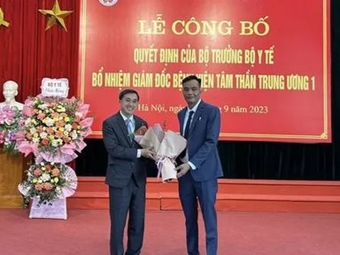 Bổ nhiệm Giám đốc Bệnh viện Tâm thần Trung ương 1