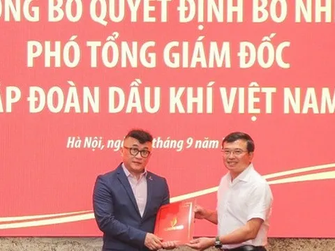 Bổ nhiệm Phó Tổng Giám đốc Tập đoàn Dầu khí Việt Nam