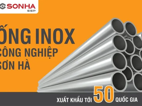 Hành trình vươn tầm quốc tế của ống inox công nghiệp Sơn Hà