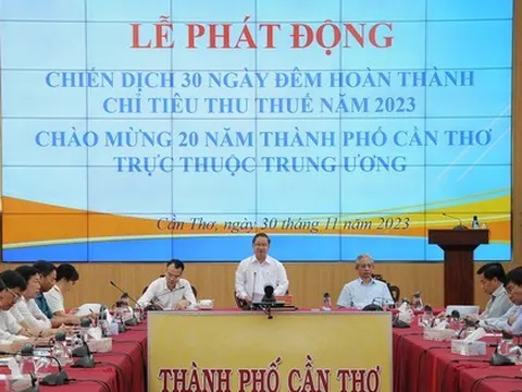 Cần Thơ muốn thu hơn 1.600 tỷ đồng tiền thuế trong 30 ngày đêm