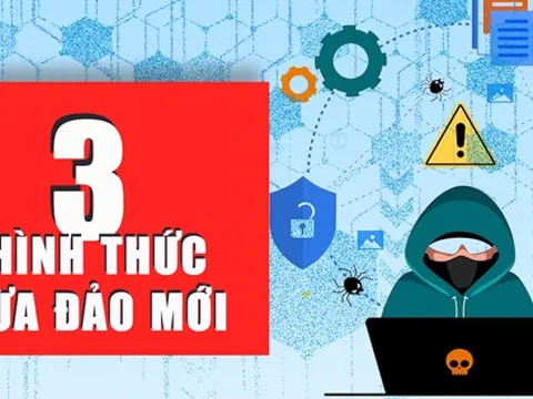 3 hình thức lừa đảo trực tuyến mới người dân cần chú ý