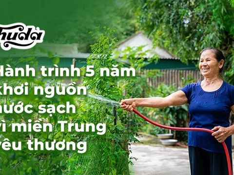 "Khơi nguồn nước sạch vì miền Trung yêu thương" đánh dấu cột mốc 5 năm