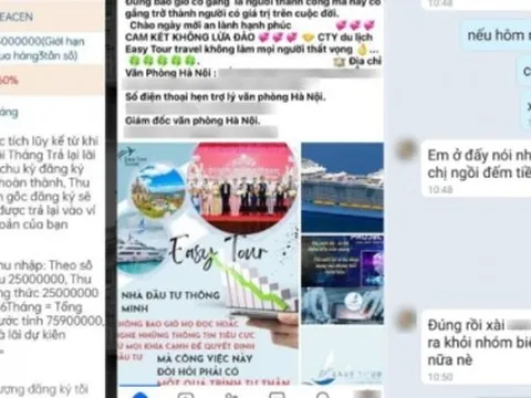 Hé lộ đoạn chat nạn nhân của app Easy Tour mắng người vì nhận được lời khuyên ngừng đầu tư: "Em ở đấy nói nhảm còn chị ngồi đếm tiền"