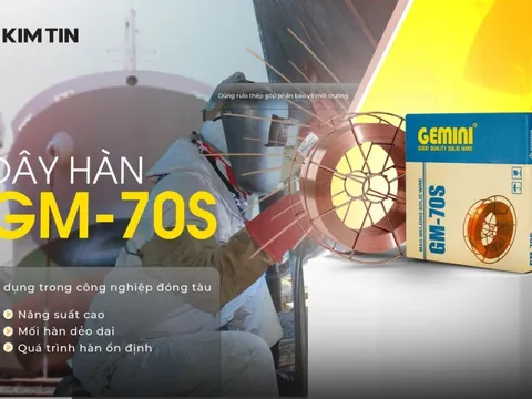Kim Tín ra mắt dây hàn GM-70S rulo thép cho ngành đóng tàu Việt Nam