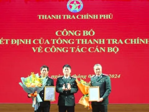 Bổ nhiệm tân Cục trưởng, Chánh Văn phòng Thanh tra Chính phủ