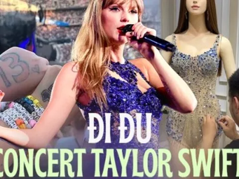 "Phú ông" chi gần 100 triệu đi đu concert Taylor Swift: Đặt thiết kế trang phục riêng, book khách sạn hẳn 7 đêm