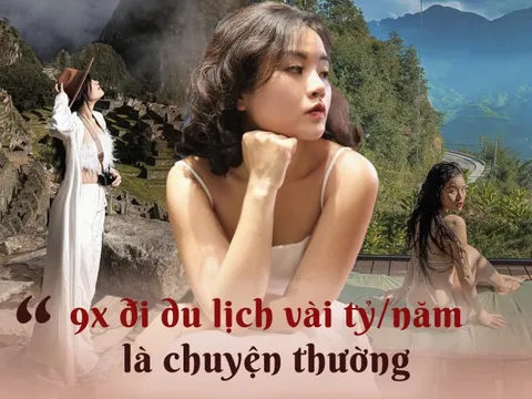 Sẵn sàng thôi việc để đi du lịch, 9x chi tiền tỷ đi khắp ngóc ngách của thế giới: Có kế hoạch thì chơi cũng “hái ra tiền”