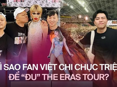 Vì sao người trẻ sẵn sàng chi trả chục triệu đến hàng trăm triệu để đi xem "The Eras Tour" của Taylor Swift?