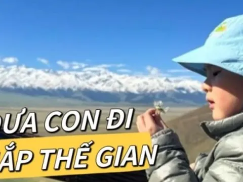 Vì câu nói của con trai, bố mẹ bán nhà và ô tô, đưa con đi khắp thế giới: Con tôi tưởng thành phố nơi nó sống là đẹp nhất!