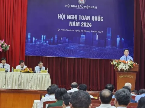 Hội Nhà báo Việt Nam tổ chức Hội nghị toàn quốc năm 2024