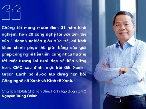 Chủ tịch CMC: Cạnh tranh theo cách tạo giá trị cho khách hàng