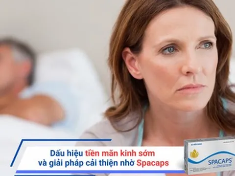 Dấu hiệu tiền mãn kinh sớm và giải pháp cải thiện nhờ Spacaps